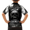 If I Stand Alone I Know Im With Someone I Can Trust Skull Hawaiian Shirt 6.jpg
