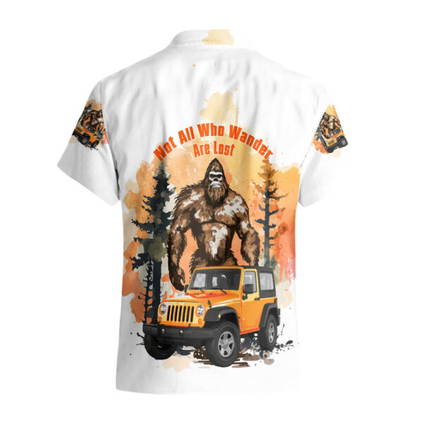 Jeep Bigfoot Hawaiian Shirt Not All Who Wander Are Lost 2.jpg