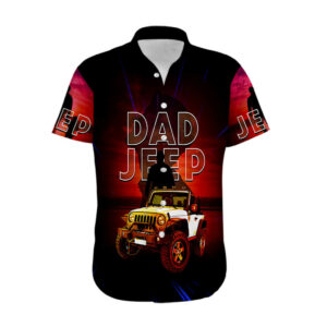 Jeep Dad Hawaiian Shirt The Best Dads Drive Jeeps 1.jpg