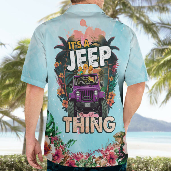 Jeep Duck Tropical Summer Hawaiian Shirt Its A Jeep Thing 5.jpg