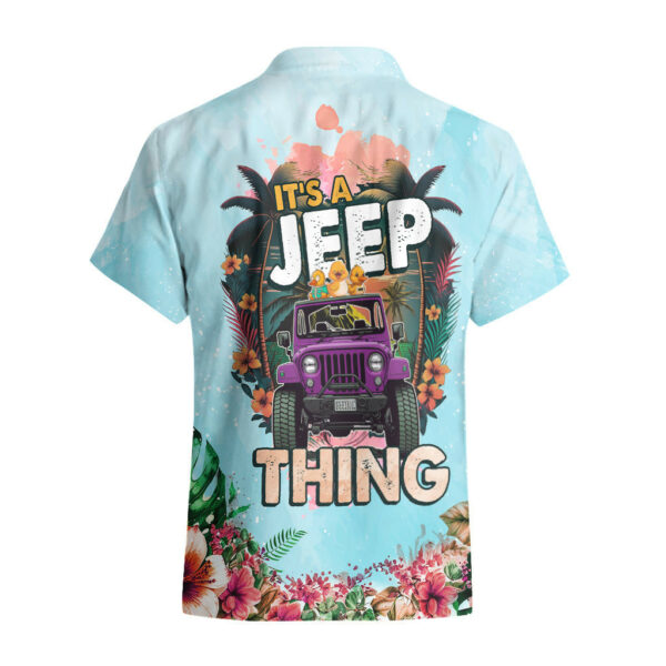 Jeep Duck Tropical Summer Hawaiian Shirt Its A Jeep Thing TS07 3.jpg