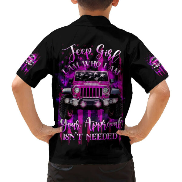 Jeep Girl Hawaiian Shirt Jeep Girl Iam Who Iam Your Approval Isnt Needed 6.jpg