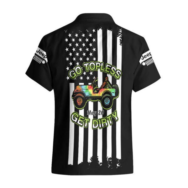 Jeep Go Topless Day 2023 Get Dirty Hawaiian Shirt Black Version 2.jpg