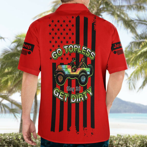 Jeep Go Topless Day 2023 Get Dirty Hawaiian Shirt Red Version 5.jpg