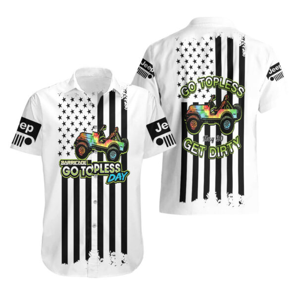 Jeep Go Topless Day 2023 Get Dirty Hawaiian Shirt White Version 3.jpg