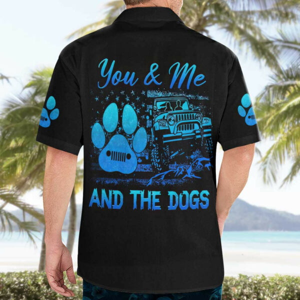 Jeep Life Hawaiian Shirt You Me And The Dogs 4.jpg