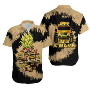 Jeep Pineapple Bleach Tie dye Style Catch A Wave Hawaiian Shirt 1.jpg
