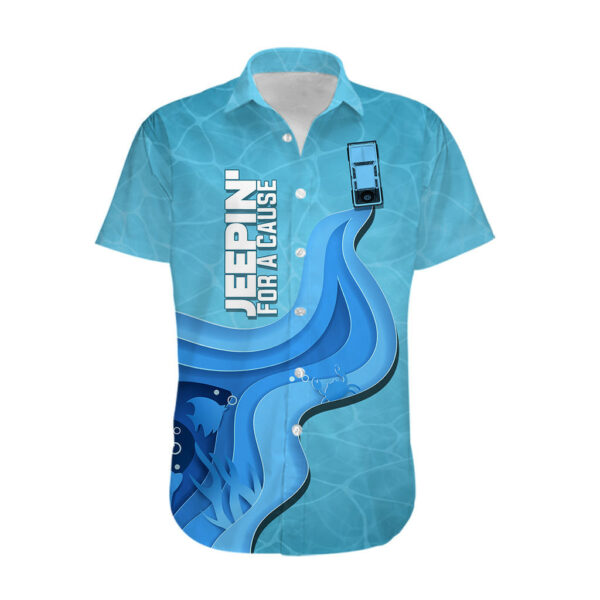 Jeepin For A Cause World Ocean Day Hawaiian Shirt 2.jpg