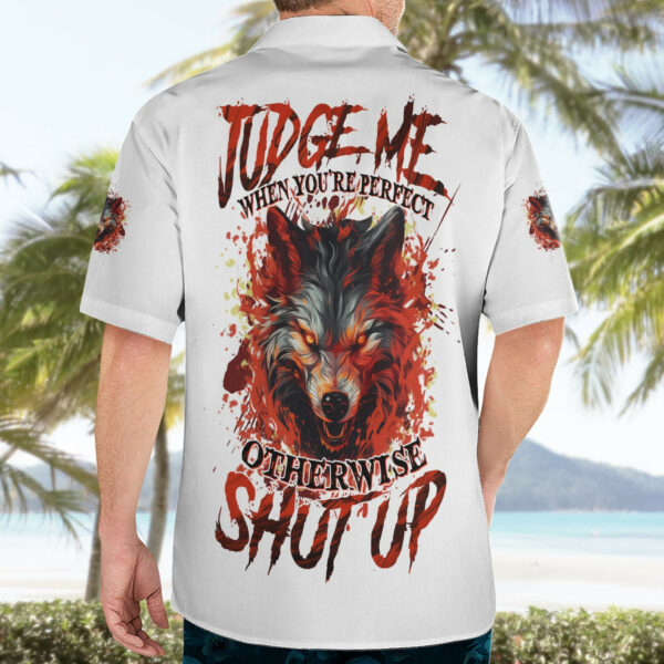 Judge Me When Wolf Hawaiian Shirt 4.jpg