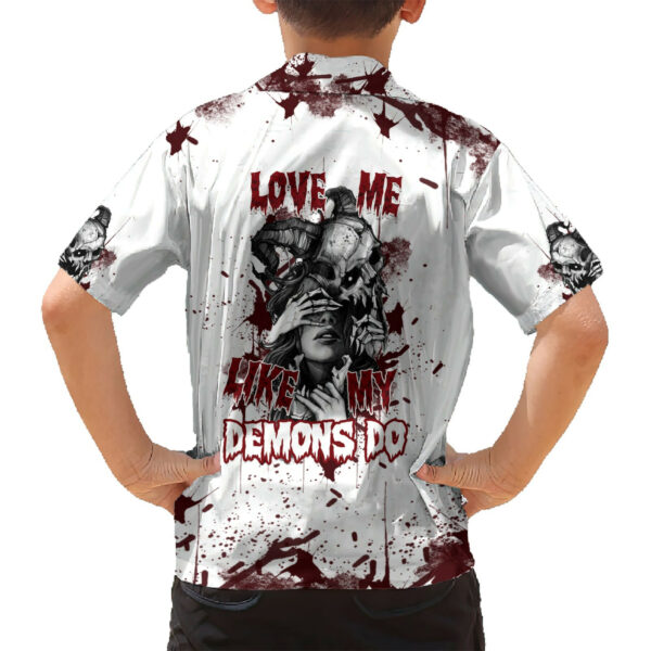 Love Me Like My Demons Do Skull Hawaiian Shirt 6.jpg
