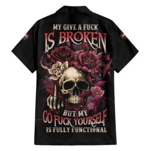 My Give A F Rose Skull Hawaiian Shirt 1.jpg