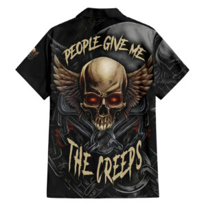 People Give Me The Creep Hawaiian Shirt 1.jpg