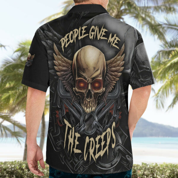 People Give Me The Creep Hawaiian Shirt 4.jpg