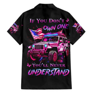 Pink Jeep Hawaiian Shirt If You Dont Own One You ll Never Understand 1.jpg