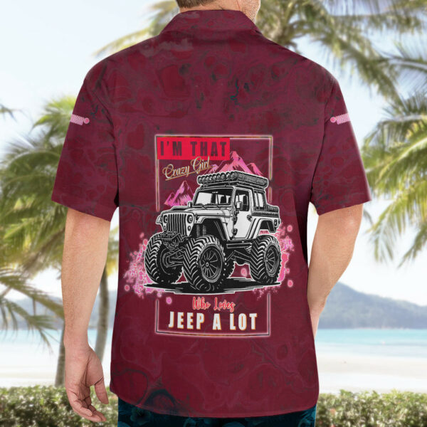Pink Jeep Hawaiian Shirt Im That Crazy Girl Who Loves Jeep A Lot 5.jpg
