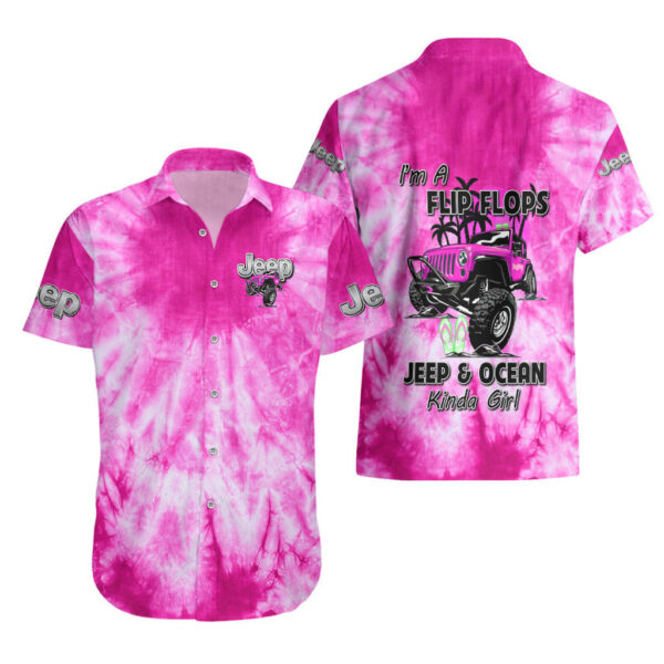 Pink Jeep Tie Dye Hawaiian Shirt Im A Flip Flops Jeep And Ocean Kinda Girl 3.jpg