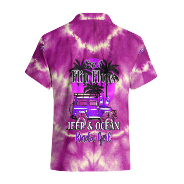 Pink Jeep Tie Dye Hawaiian Shirt Im A Flip Flops Jeep And Ocean Kinda Girl Ver02 2.jpg