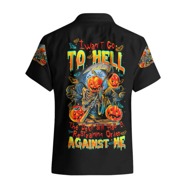 Pumpkin Skull Hawaiian Shirt I Want Go To Hell The Devil Still Restraining Against Me 1.jpg