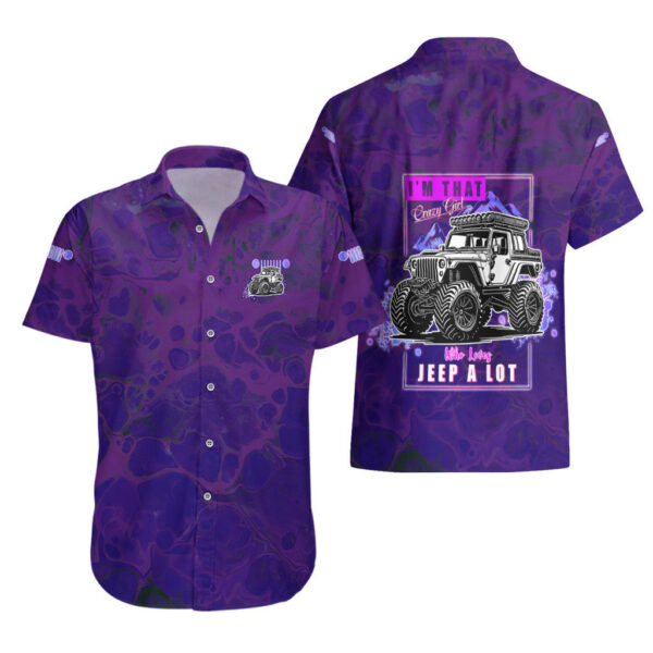 Purple Jeep Hawaiian Shirt Im That Crazy Girl Who Loves Jeep A Lot 3.jpg